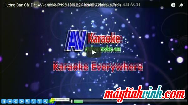 Karaoke trực tuyến trên AVkaraoke Pro